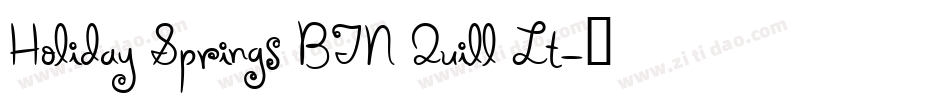 Holiday Springs BTN Quill Lt字体转换